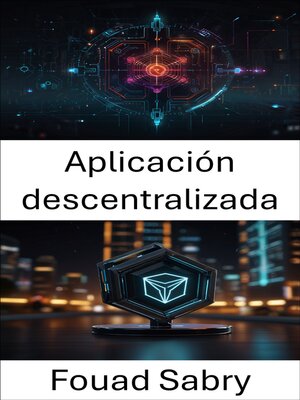 cover image of Aplicación descentralizada